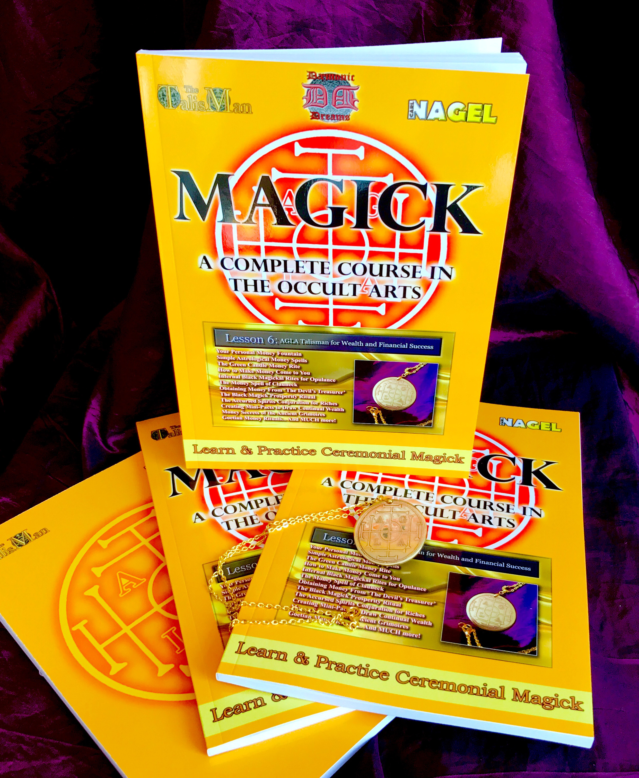 MAGICK:   A COMPLETE COURSE IN THE OCCULT ARTS Volume 6